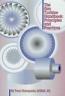 The Gas Turbine Handbook: Principles and Practices cover
