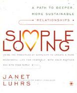 Simple Loving A Path to Deeper, More Sustainable Relationships cover