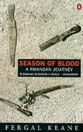 Season of Blood A Rwandan Journey cover