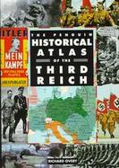 The Penguin Historical Atlas of the Third Reich cover