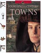 Fourteenth-Century Towns cover