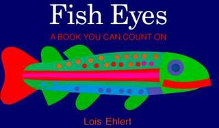 Fish Eyes A Book You Can Count on cover