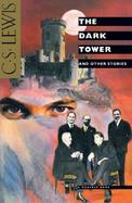 The Dark Tower, and Other Stories cover
