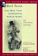 The Man That Corrupted Hadleyburg and Other Stories and Essays (1900) cover