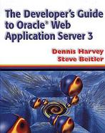 The Developer's Guide to Oracle Web Application Server 3 cover