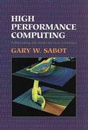 High Performance Computing: Problem Solving with Parallel and Vector Architectures cover