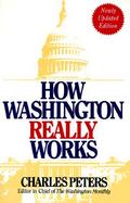 How Washington Really Works cover