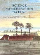 Science and the Perception of Nature British Landscape Art in the Late Eighteenth and Early Nineteenth Centuries cover