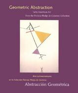 Geometric Abstraction Latin American Art from the Patricia Phelps De Cisneros Collection cover