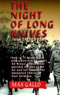The Night of Long Knives: June 29-30, 1934 cover