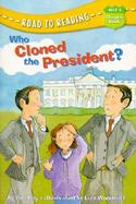 Who Cloned the President? cover