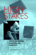 High Stakes Testing for Tracking, Promotion, and Graduation cover