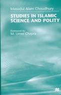 Study in Islamic Science and Polity cover
