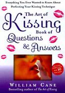 The Art of Kissing Book of Questions and Answers cover