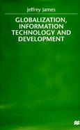 Globalization, Information Technology and Development cover