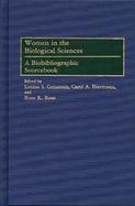Women in the Biological Sciences A Biobibliographic Sourcebook cover