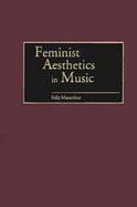 Feminist Aesthetics in Music cover