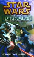Star Wars Medstar 1 Battle Surgeons cover