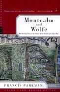 Montcalm and Wolfe: The Riveting Story of the Heroes of the French & Indian War cover