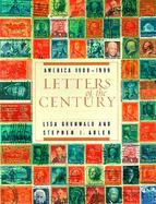 Letters of the Century America, 1900-1999 cover