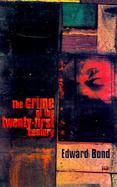 The Crime of the Twenty-First Century cover