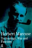 Technology, War and Fascism cover