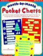 Month-By-Month Pockets Charts 20 Knock-Your-Socks-Off Poclet Chart Poems With Lessons That Take You Through the Year & Build Skills in Reading, Math, cover