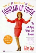 Fountain of Youth The Anti-Aging Weight-Loss Program cover