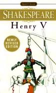 The Life of Henry V With New and Updated Critical Essays and a Revised Bibliography cover