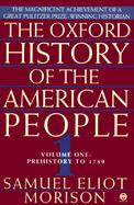 The Oxford History of the American People Prehistory to 1789 (volume1) cover