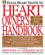 Texas Heart Institute Heart Owners Handbook cover