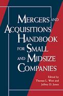 Mergers and Acquisitions Handbook for Small and Midsize Companies cover