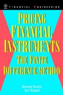 Pricing Financial Instruments The Finite Difference Method cover