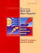 Fundamentals of Heat and Mass Transfer cover