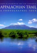 Appalachian Trail: A Photographic Tour cover
