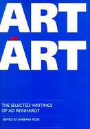Art-As-Art The Selected Writings of Ad Reinhardt cover
