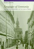 Languages of Community The Jewish Experience in Czech Lands cover