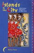 Islands in the City West Indian Migration to New York cover