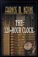 The 120 Hour Clock cover