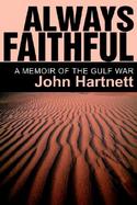 Always Faithful A Memoir of the Gulf War cover