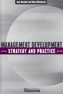Management Development: Strategy and Practice cover