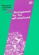 Management for the Self-Employed cover