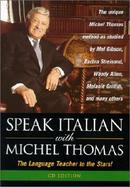 Speak Italian with Michel Thomas cover