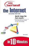 Sams Teach Yourself the Internet in 10 Minutes cover