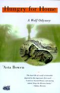 Hungry for Home A Wolf Odyssey cover