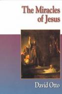The Miracles of Jesus cover