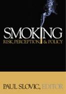 Smoking Risk, Perception, & Policy cover