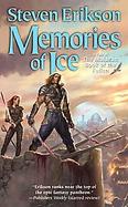 Memories of Ice: Book Three of the Malazan Book of the Fallen cover