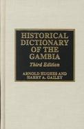 Historical Dictionary of the Gambia cover
