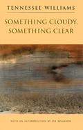 Something Cloudy, Something Clear cover